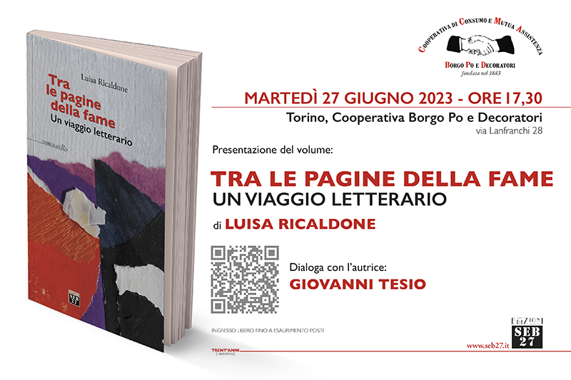 Locandina presentazione libro di Luisa Ricaldone "Tra le pagine della fame", presenta Giovanni Tesio 27 giugno 2023 